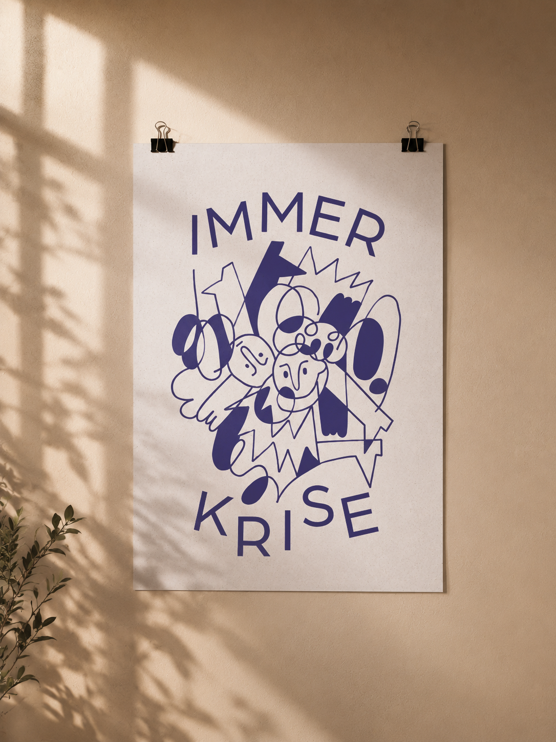 Immer Krise Poster